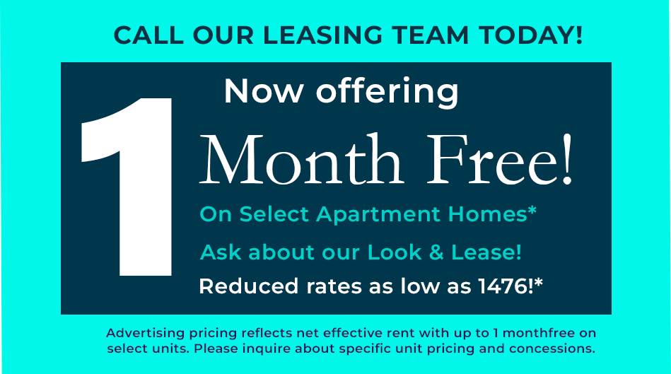 Offering 1 Month Free On Select Apartment Homes
